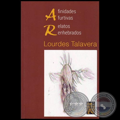 AFINIDADES FURTIVAS - Autora: LOURDES TALAVERA - Año 2016